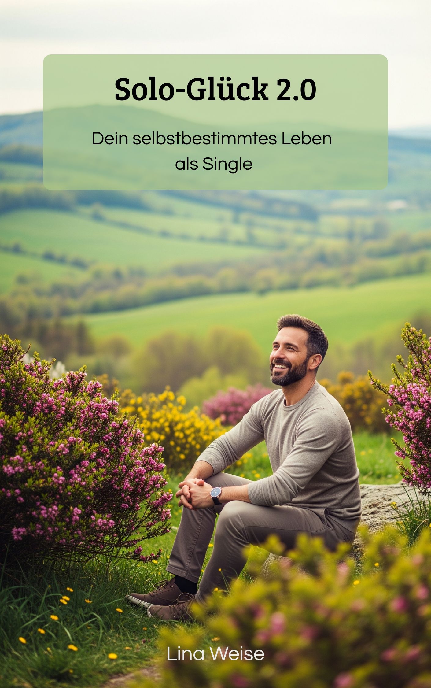 Buchcover: Solo-Glück 2.0 — Lina Weise